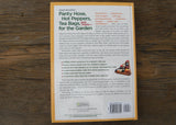 Panty Hose, Hot Peppers, Tea Bags, and more for the Garden by Yankee Magazine Hardcover Book